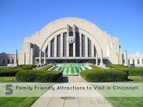 5 Family Friendly Attractions to Visit in Cincinnati