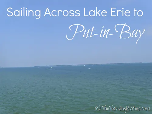 Sailing Across Lake Erie to Put in Bay Sailing Across Lake Erie to Put in Bay