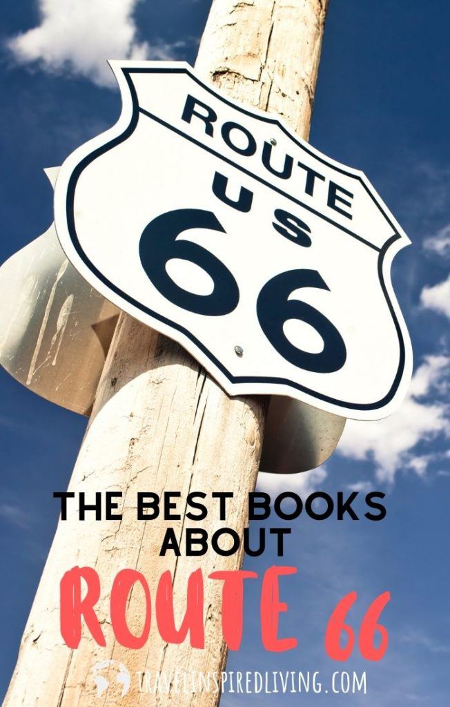 The Best Books About Route 66 Travel Inspired Living