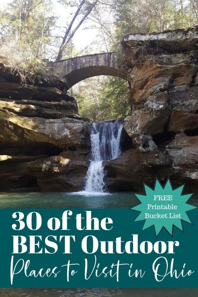 30 of the Best Outdoor Places to Visit in Ohio in 2023+ Printable